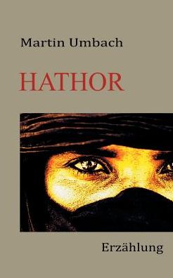 Cover for Martin Umbach · Hathor (Paperback Book) (2017)