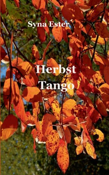 Cover for Ester · Herbst Tango (Book) (2019)