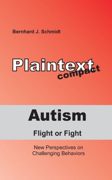 Cover for Schmidt · Autism - Flight or Fight (Buch) (2019)