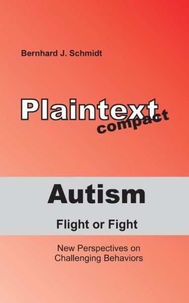 Cover for Schmidt · Autism - Flight or Fight (Book) (2019)