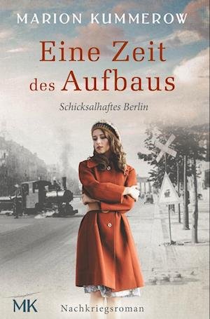Cover for Marion Kummerow · Eine Zeit des Aufbaus (Paperback Book) (2022)