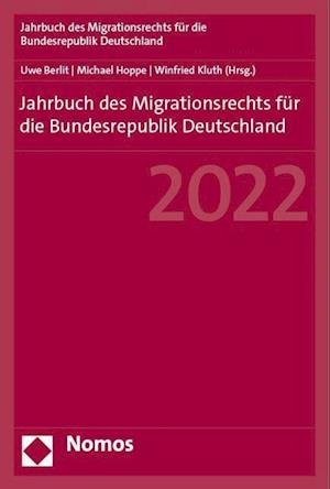 Cover for Uwe Berlit · Jahrbuch des Migrationsrechts Fur Die Bundesrepublik Deutschland 2022 (Buch) (2023)