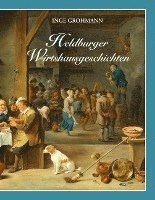 Cover for Inge Grohmann · Heldburger Wirtshausgeschichten (Book) (2022)