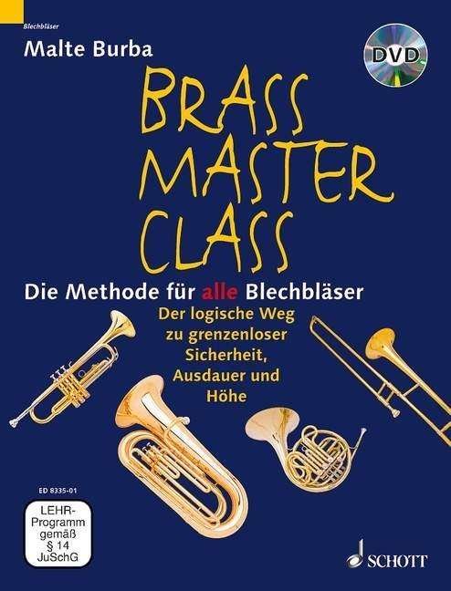 Brass Master Class - Malte Burba - Livros - SCHOTT & CO - 9783795757922 - 14 de julho de 2016