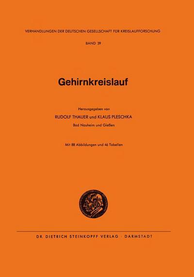 Cover for Rudolf Thauer · Gehirnkreislauf - Verhandlungen der Deutschen Gesellschaft fur Herz- und Kreislaufforschung (Paperback Book) [German edition] (1973)