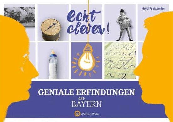 Cover for Fruhstorfer · Echt clever! Geniale Erfind (Bog)