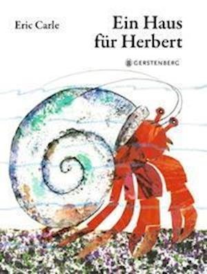 Cover for Eric Carle · Ein Haus für Herbert (Hardcover bog) (2022)