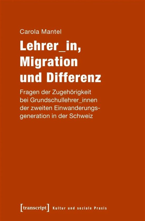 Cover for Mantel · Lehrer_in, Migration und Differe (Bok)