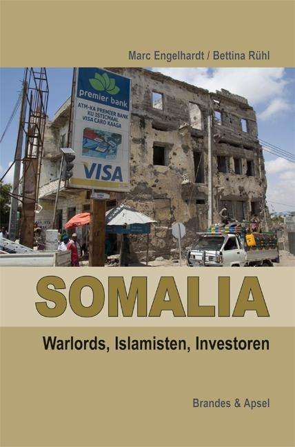 Cover for Marc Engelhardt · Somalia: Warlords, Islamisten, Investor (Book)