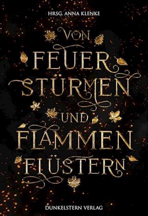 Cover for Anna Klenke · Von Feuerstürmen und Flammenflüstern (Book) (2023)