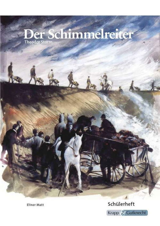 Cover for Matt · Der Schimmelreiter,Storm,Schüler (Book)