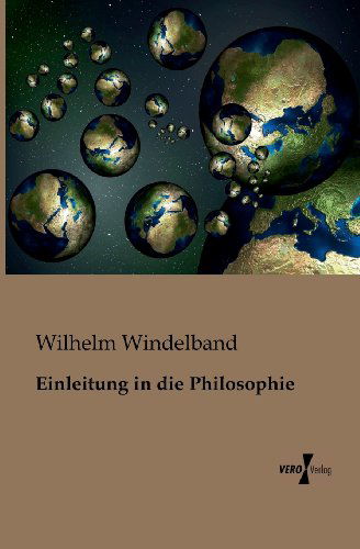 Cover for Wilhelm Windelband · Einleitung in Die Philosophie (Paperback Book) [German edition] (2019)