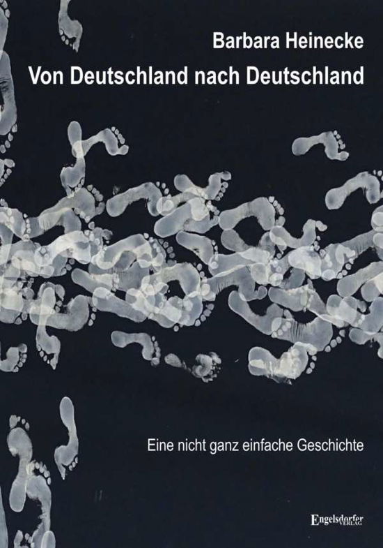Cover for Heinecke · Von Deutschland nach Deutschla (Book)