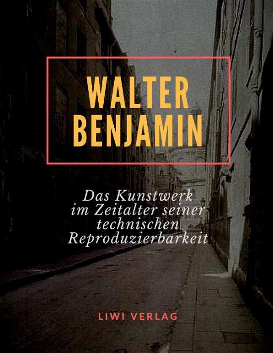 Cover for Benjamin · Das Kunstwerk im Zeitalter sei (Book)