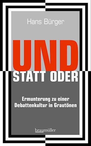 Cover for Hans Bürger · Und Statt Oder (Book) (2024)