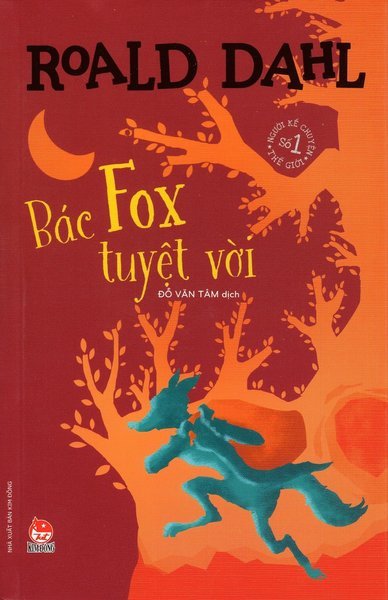 Cover for Roald Dahl · Den fantastiska räven (Vietnamesiska) (Book) (2021)