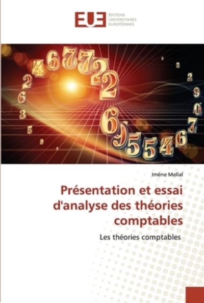 Cover for Imene Mellal · Presentation et essai d'analyse des theories comptables (Taschenbuch) (2020)