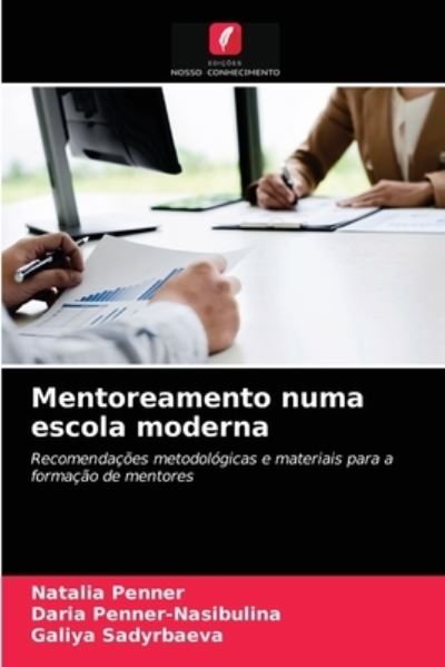 Cover for Natalia Penner · Mentoreamento numa escola moderna (Paperback Book) (2021)
