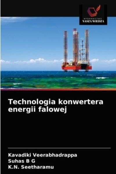 Cover for Kavadiki Veerabhadrappa · Technologia konwertera energii falowej (Taschenbuch) (2021)