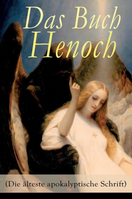 Cover for Anonym · Das Buch Henoch (Die alteste apokalyptische Schrift): AEthiopischer Text (Paperback Bog) (2017)