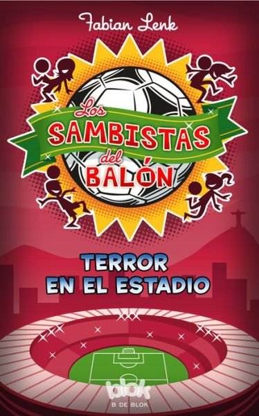 Cover for Fabian Lenk · Trampa en El Estadio (Samba Kickers 1) (Spanish Edition) (Paperback Book) [Spanish edition] (2014)