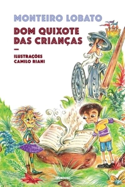 Cover for Monteiro Lobato · Dom Quixote Das Criancas (Paperback Book) (2021)