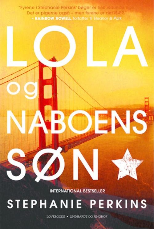 Cover for Stephanie Perkins · Lola og naboens søn (Sewn Spine Book) [1st edition] (2015)