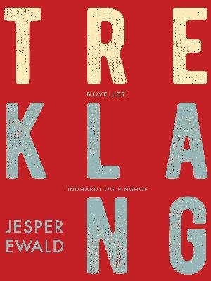 Cover for Jesper Ewald · Treklang (Sewn Spine Book) [1. Painos] (2018)