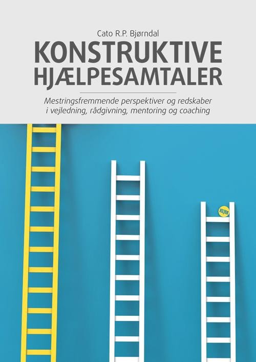 Cover for Cato R.P. Bjørndal · Konstruktive hjælpesamtaler (Heftet bok) [1. utgave] (2017)