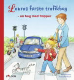 Cover for Liane Schneider · Laura: Lauras første trafikbog (Indbundet Bog) [1. udgave] (2020)