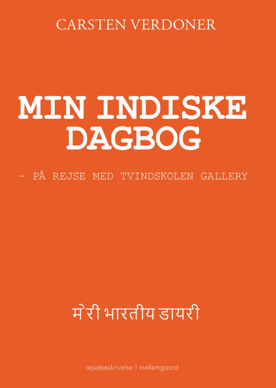 Cover for Carsten Verdoner · Min indiske dagbog (Poketbok) [1:a utgåva] (2023)