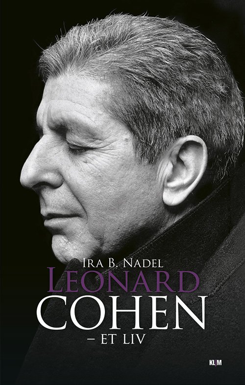 Cover for Ira B. Nadel · Leonard Cohen - et Liv Pb (Paperback Bog) [Paperback] (2011)