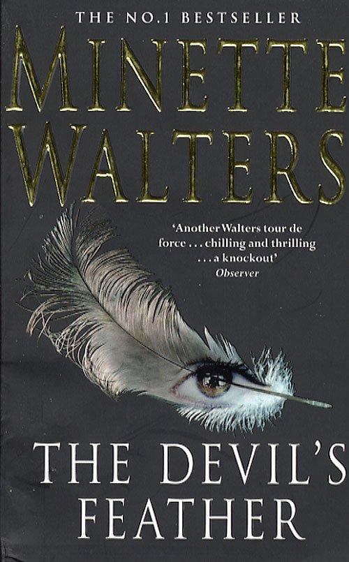 Cover for Minette Walters · The devils feather (Bok) [1:a utgåva] (2006)