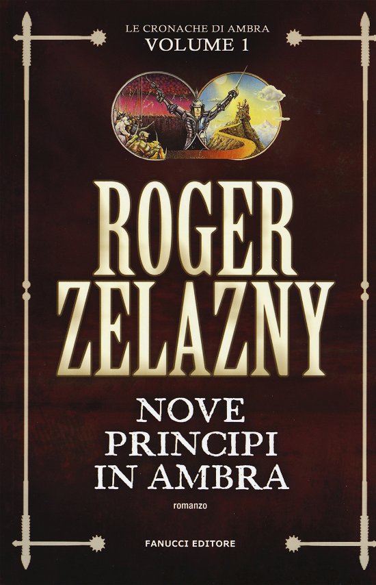Cover for Roger Zelazny · Nove Principi In Ambra -Cronache Ambra#1 (Bog)