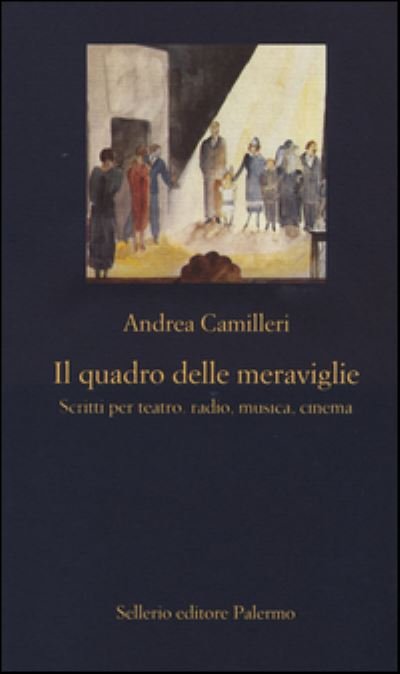Cover for Andrea Camilleri · Il quadro delle meraviglie (MERCH) (2015)