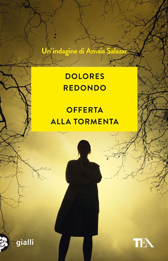 Offerta Alla Tormenta - Dolores Redondo - Bøker -  - 9788850259922 - 