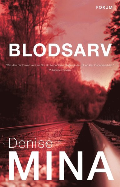 Paddy Meehan: Blodsarv - Denise Mina - Bücher - Bokförlaget Forum - 9789137151922 - 10. Juli 2017