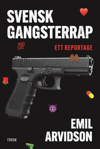 Cover for Emil Arvidson · Svensk gangsterrap (Bound Book) (2023)