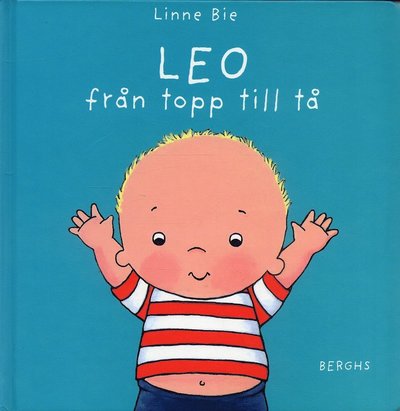 Cover for Linne Bie · Leo: Leo från topp till tå (Bound Book) (2006)