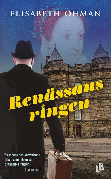 Renässansringen - Elisabeth Öhman - Books - Louise Bäckelin Förlag - 9789177991922 - December 4, 2020