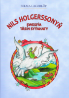 Cover for Selma Lagerlöf · Nils Holgerssony? ?wesiýa täsin syýahaty (Innbunden bok) (2015)