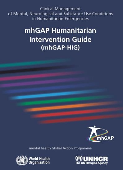Cover for World Health Organization · Mhgap Humanitarian Intervention Guide (Mhgap-hig): Clinical Management of Mental, Neurological and Substance Use Conditions in Humanitarian Emergencie (Pocketbok) (2015)