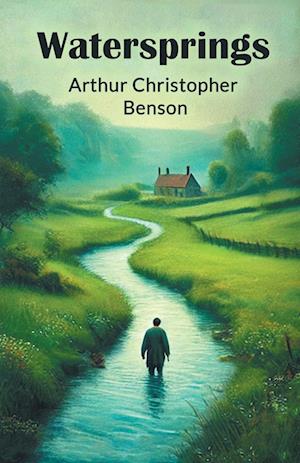 Cover for Arthur Christopher Benson · Watersprings (Edition2024) (Paperback Book) (2024)