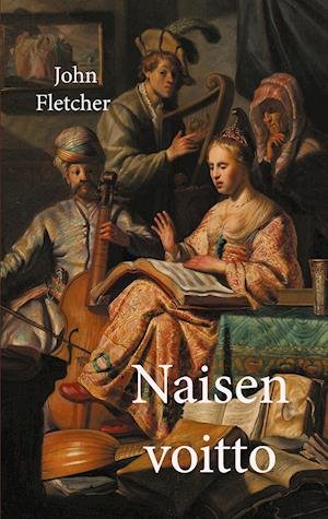 Cover for John Fletcher · Naisen voitto eli Kesyttäjän kesytys (Paperback Book) (2020)