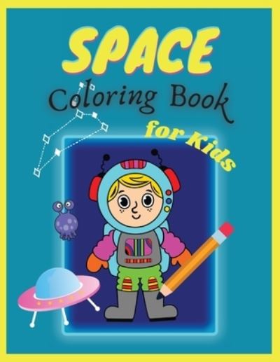 Cover for Simona · Space Coloring Book for Kids (Paperback Book) (2021)