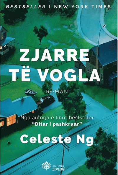 Cover for Celeste Ng · Little fires everywhere: Zjarre të vogla (Bok) (2020)