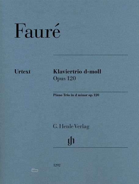 Klaviertrio d-moll Opus 120, Part - Fauré - Bøger -  - 9790201812922 - 