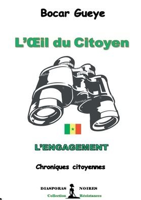 Cover for Bocar Gueye · L'Oeil du Citoyen (Taschenbuch) (2021)