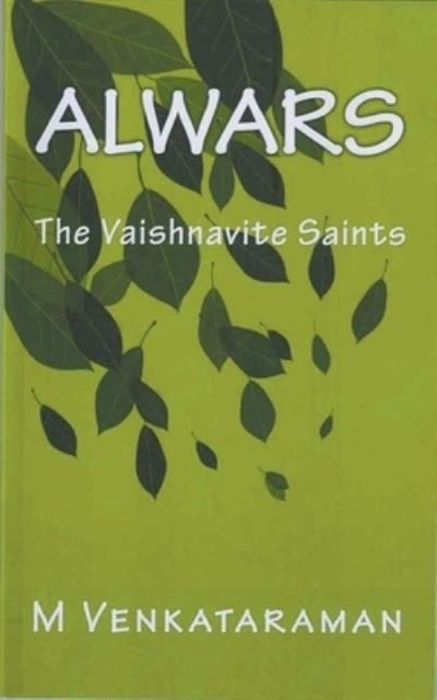 Cover for M Venkataraman · Alwars, The Vaishnavite Saints (Taschenbuch) (2020)