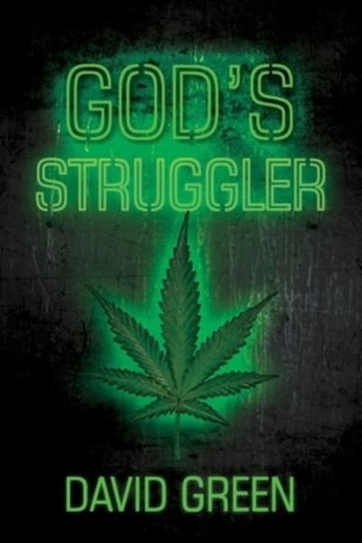Cover for David Green · God's Struggler (Taschenbuch) (2022)